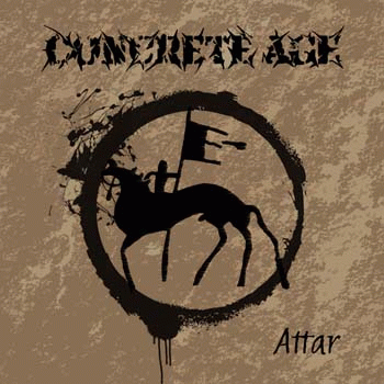 Concrete Age : Attar